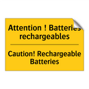 Attention ! Batteries rechargeables /.../ - Caution! Rechargeable Batteries /.../