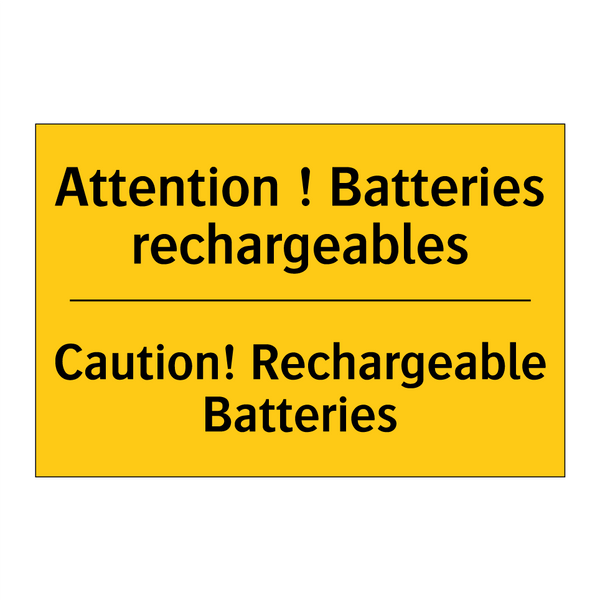Attention ! Batteries rechargeables /.../ - Caution! Rechargeable Batteries /.../
