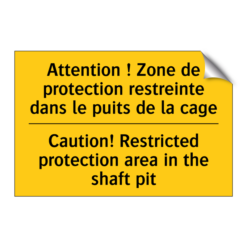 Attention ! Zone de protection  /.../ - Caution! Restricted protection  /.../