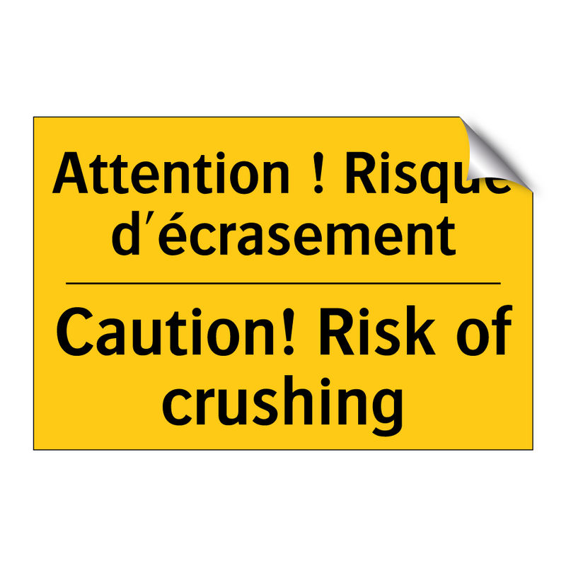 Attention ! Risque d'écrasement /.../ - Caution! Risk of crushing