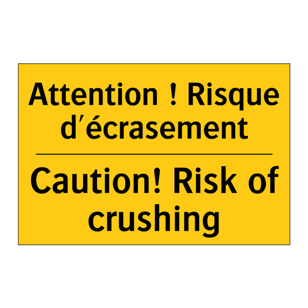 Attention ! Risque d'écrasement /.../ - Caution! Risk of crushing