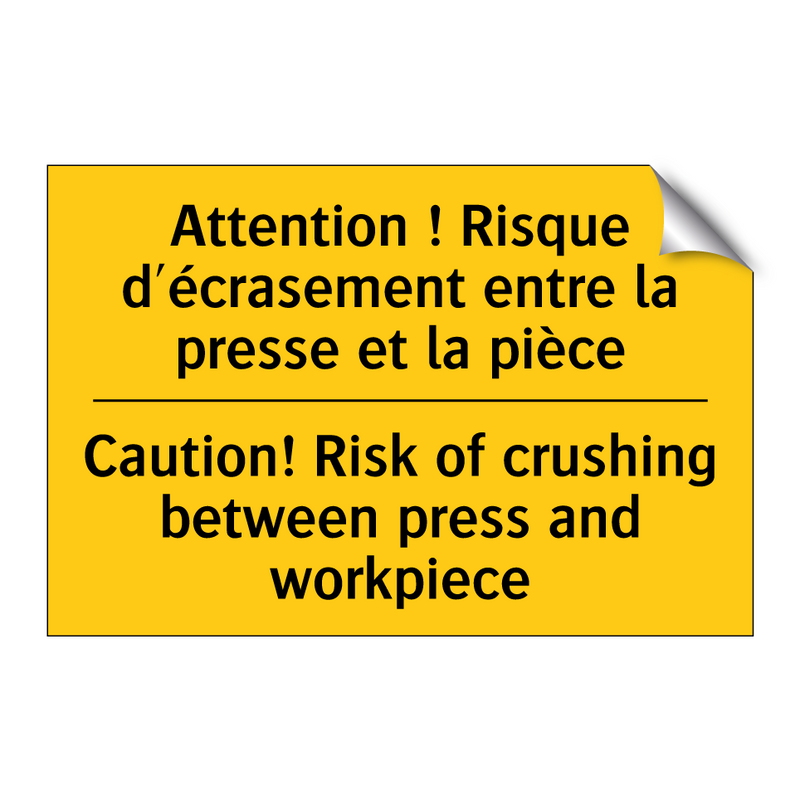 Attention ! Risque d'écrasement  /.../ - Caution! Risk of crushing between  /.../