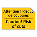 Attention ! Risque de coupures - Caution! Risk of cuts
