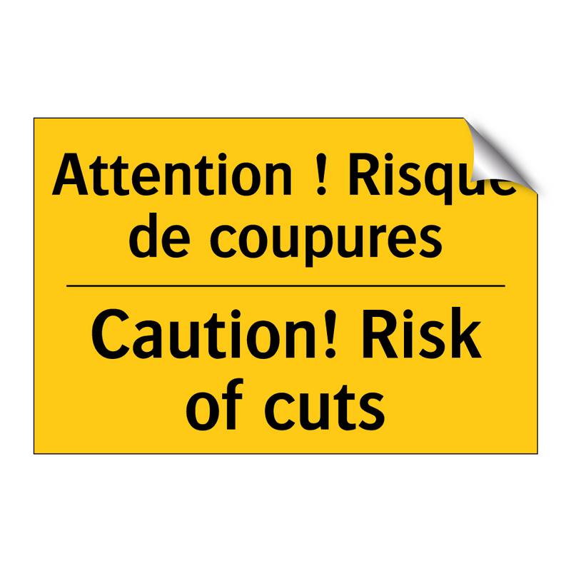 Attention ! Risque de coupures - Caution! Risk of cuts