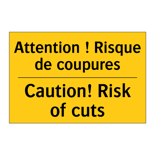 Attention ! Risque de coupures - Caution! Risk of cuts