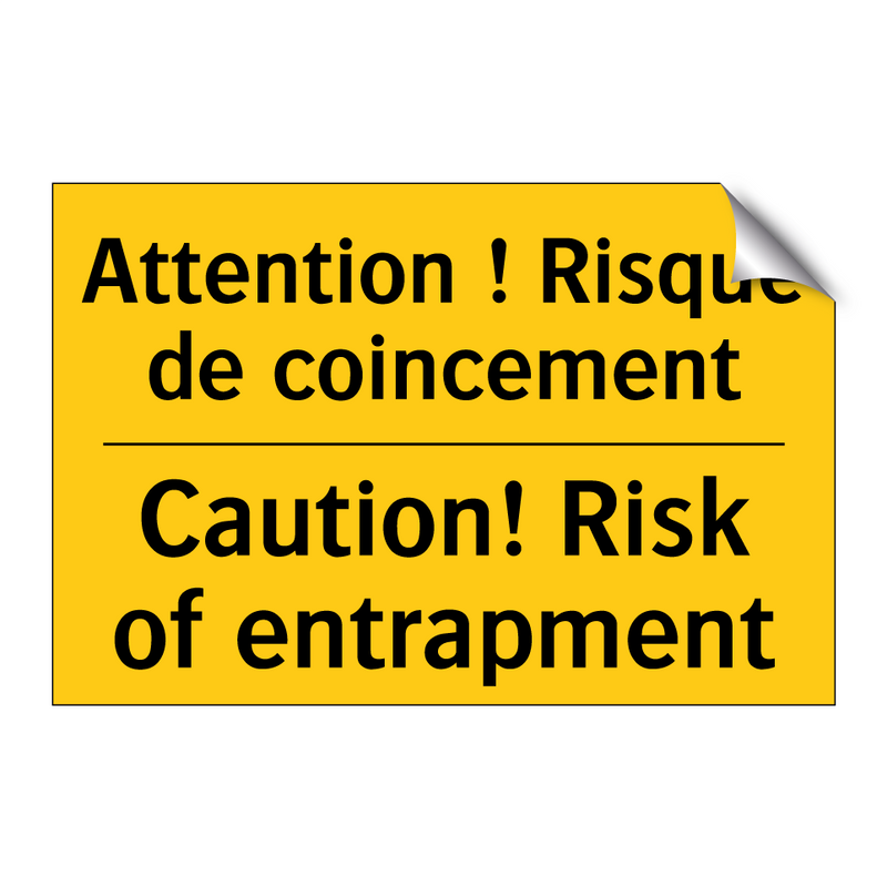 Attention ! Risque de coincement /.../ - Caution! Risk of entrapment