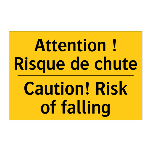 Attention ! Risque de chute - Caution! Risk of falling