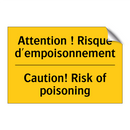 Attention ! Risque d'empoisonnement /.../ - Caution! Risk of poisoning