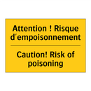 Attention ! Risque d'empoisonnement /.../ - Caution! Risk of poisoning