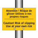Attention ! Risque de glisser  /.../ - Caution! Risk of slipping Use  /.../