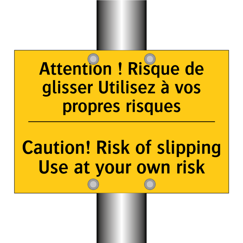 Attention ! Risque de glisser  /.../ - Caution! Risk of slipping Use  /.../