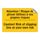Attention ! Risque de glisser  /.../ - Caution! Risk of slipping Use  /.../