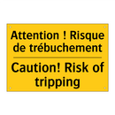 Attention ! Risque de trébuchement /.../ - Caution! Risk of tripping