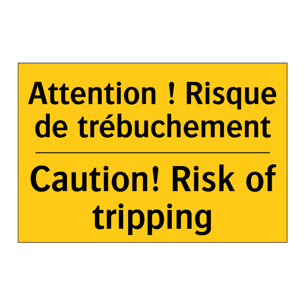 Attention ! Risque de trébuchement /.../ - Caution! Risk of tripping
