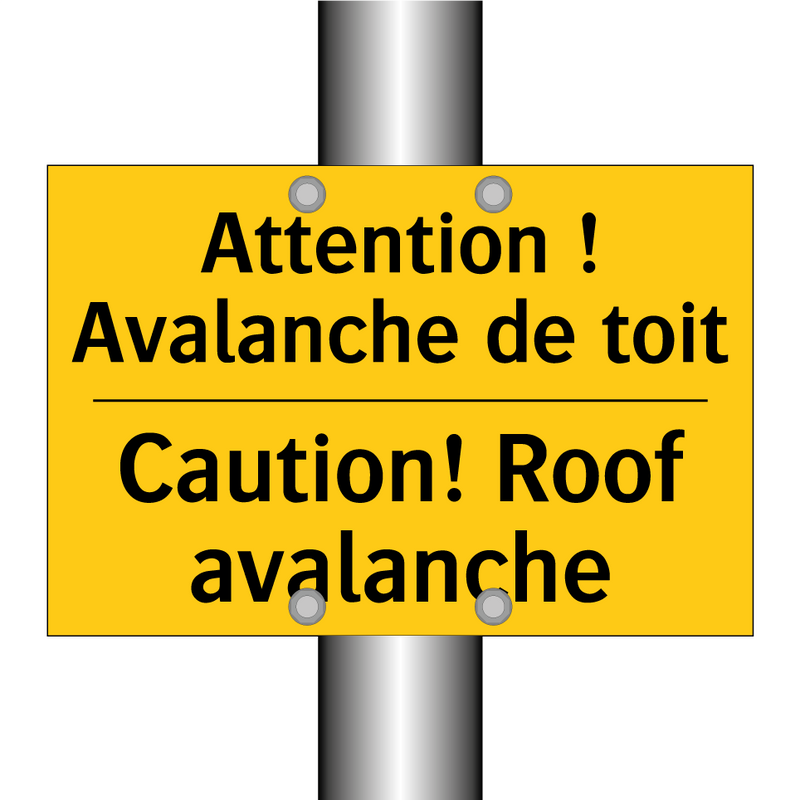 Attention ! Avalanche de toit - Caution! Roof avalanche