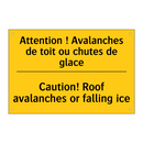 Attention ! Avalanches de toit  /.../ - Caution! Roof avalanches or falling  /.../