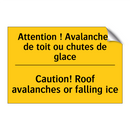 Attention ! Avalanches de toit  /.../ - Caution! Roof avalanches or falling  /.../