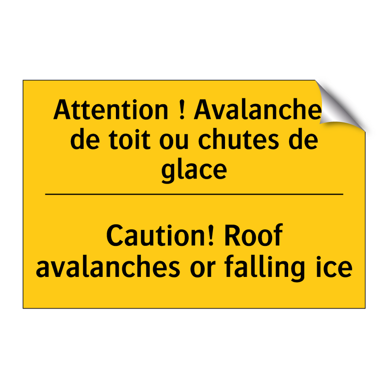 Attention ! Avalanches de toit  /.../ - Caution! Roof avalanches or falling  /.../