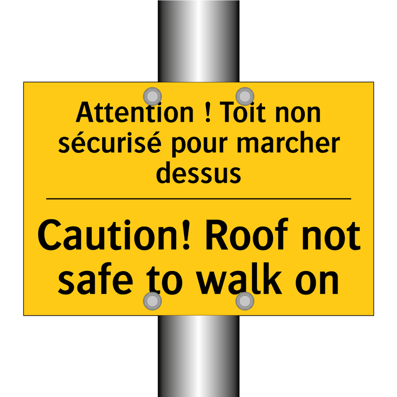 Attention ! Toit non sécurisé  /.../ - Caution! Roof not safe to walk  /.../