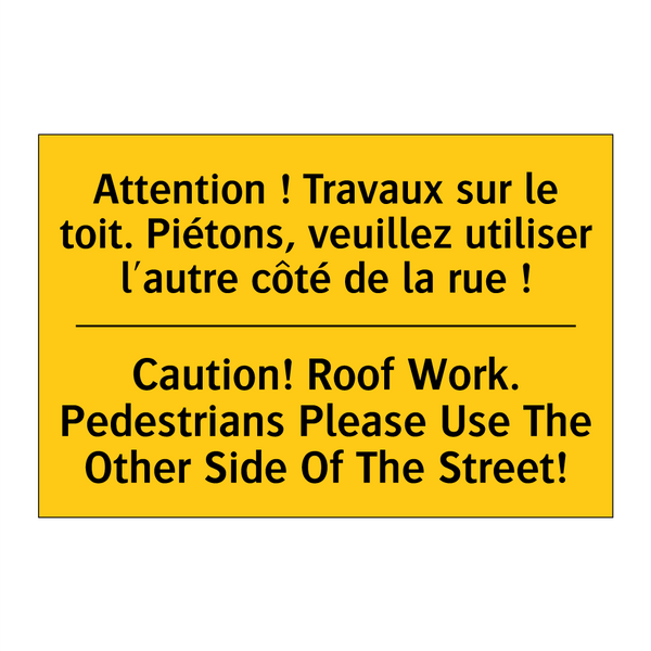 Attention ! Travaux sur le toit.  /.../ - Caution! Roof Work. Pedestrians  /.../