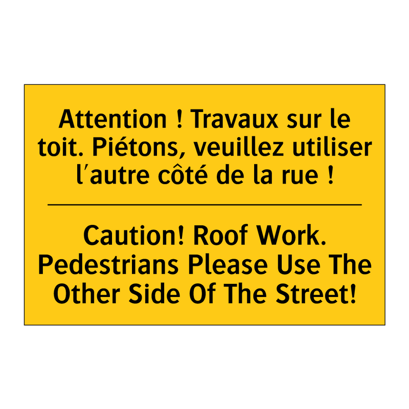 Attention ! Travaux sur le toit.  /.../ - Caution! Roof Work. Pedestrians  /.../