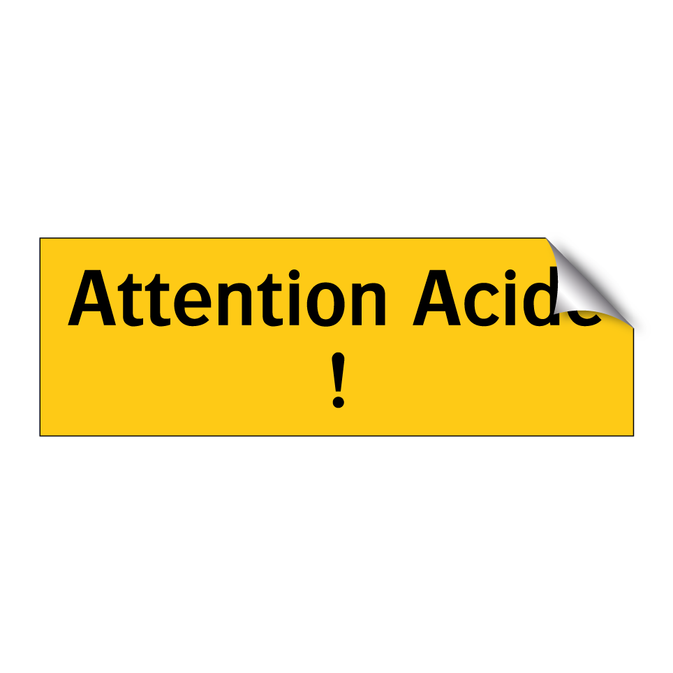 Attention Acide !