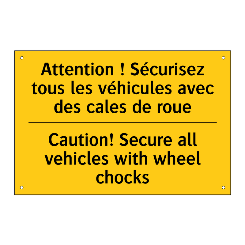 Attention ! Sécurisez tous les  /.../ - Caution! Secure all vehicles with  /.../
