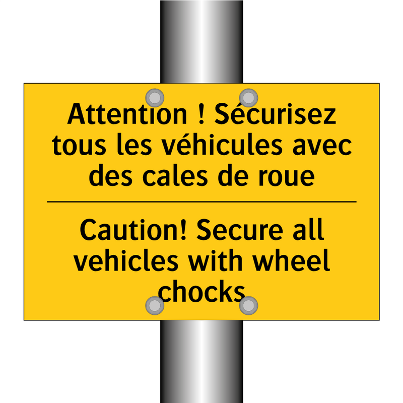 Attention ! Sécurisez tous les  /.../ - Caution! Secure all vehicles with  /.../