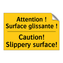 Attention ! Surface glissante  /.../ - Caution! Slippery surface!