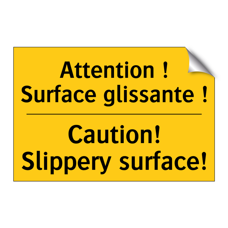 Attention ! Surface glissante  /.../ - Caution! Slippery surface!