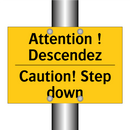 Attention ! Descendez - Caution! Step down