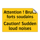 Attention ! Bruits forts soudains /.../ - Caution! Sudden loud noises