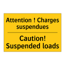 Attention ! Charges suspendues - Caution! Suspended loads