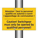 Attention ! Seul le personnel  /.../ - Caution! Switchgear must only  /.../