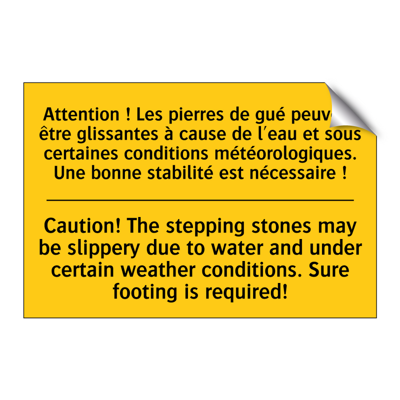 Attention ! Les pierres de gué  /.../ - Caution! The stepping stones may  /.../