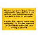Attention ! Les pierres de gué  /.../ - Caution! The stepping stones may  /.../