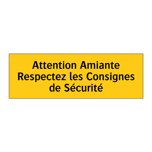 Attention Amiante Respectez les Consignes de Sécurité