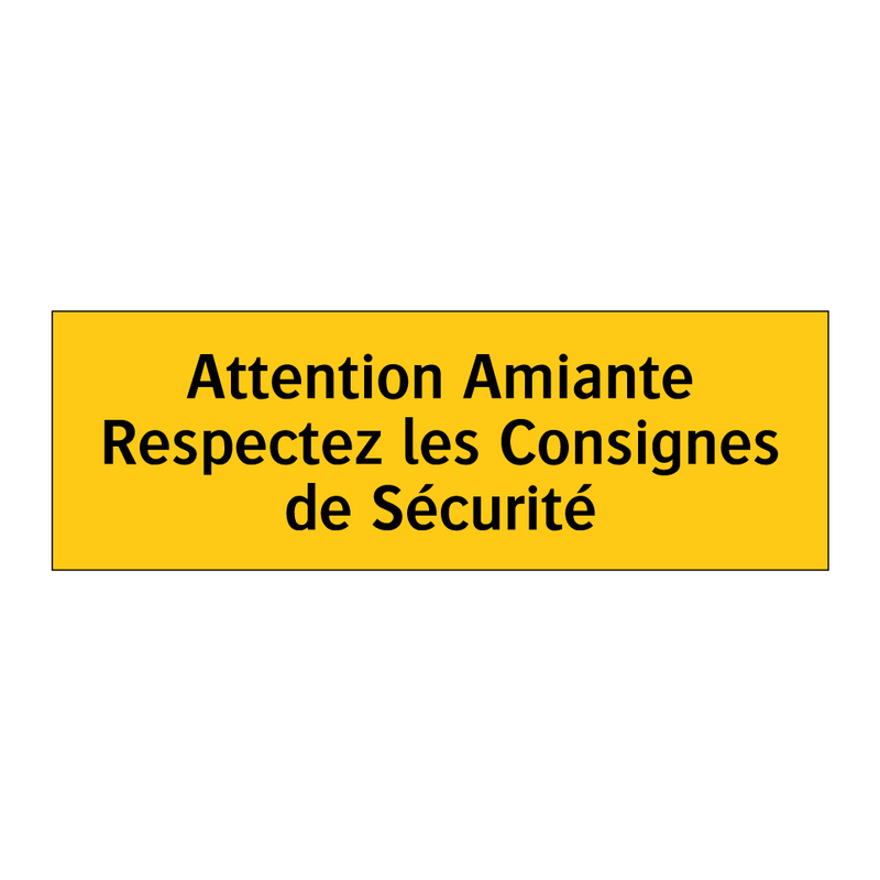 Attention Amiante Respectez les Consignes de Sécurité