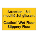 Attention ! Sol mouillé Sol glissant /.../ - Caution! Wet Floor Slippery Floor /.../