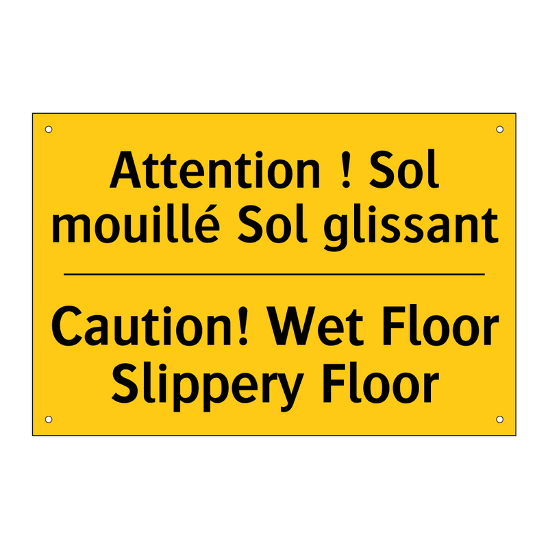 Attention ! Sol mouillé Sol glissant /.../ - Caution! Wet Floor Slippery Floor /.../