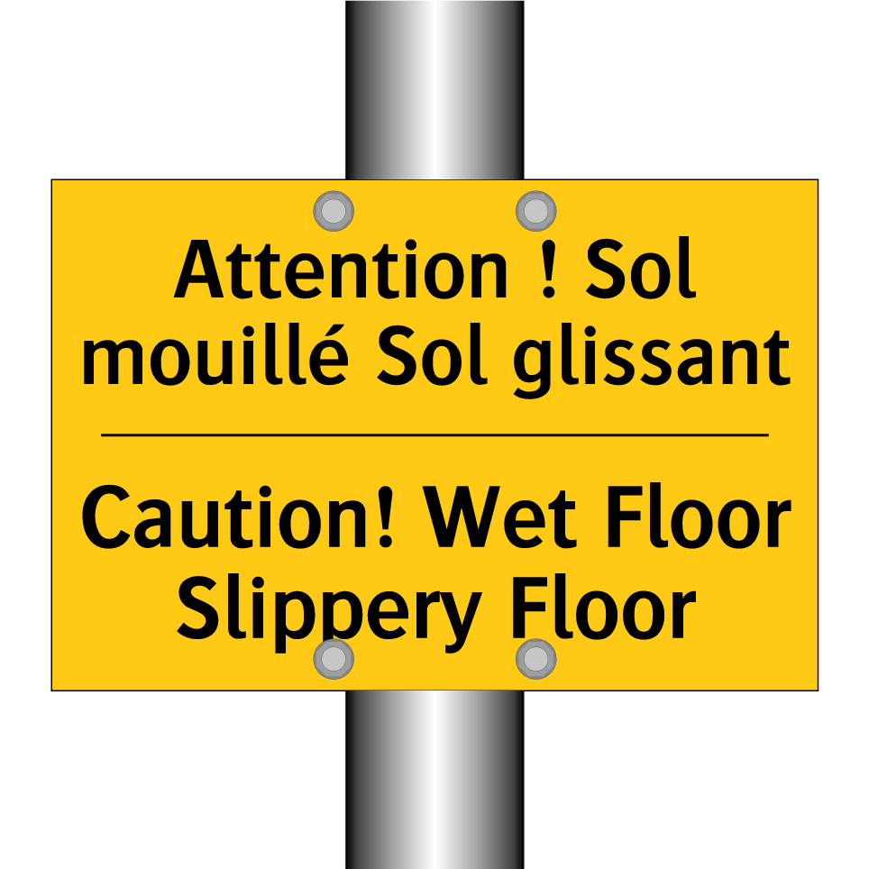 Attention ! Sol mouillé Sol glissant /.../ - Caution! Wet Floor Slippery Floor /.../