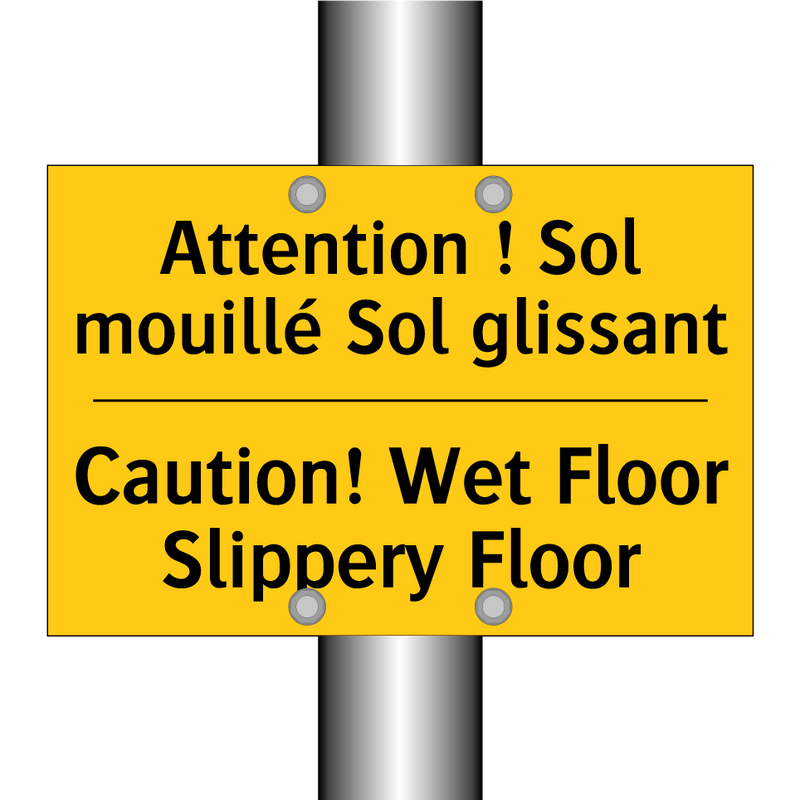 Attention ! Sol mouillé Sol glissant /.../ - Caution! Wet Floor Slippery Floor /.../