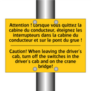 Attention ! Lorsque vous quittez  /.../ - Caution! When leaving the driver's  /.../
