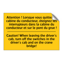 Attention ! Lorsque vous quittez  /.../ - Caution! When leaving the driver's  /.../