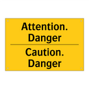 Attention. Danger - Caution. Danger