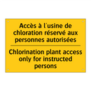 Accès à l'usine de chloration  /.../ - Chlorination plant access only  /.../