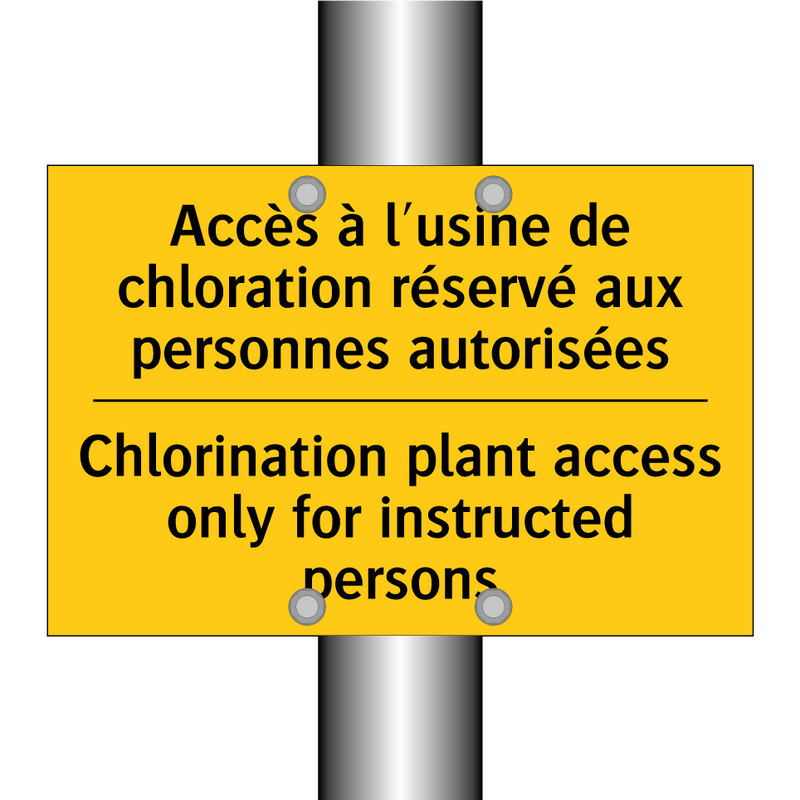 Accès à l'usine de chloration  /.../ - Chlorination plant access only  /.../