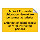 Accès à l'usine de chloration  /.../ - Chlorination plant access only  /.../