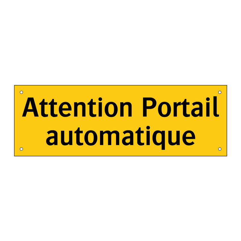 Attention Portail automatique