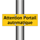 Attention Portail automatique